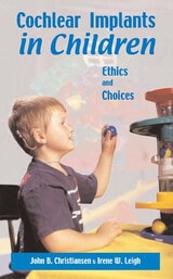 cover of Cochlear Implants in Children: Ethics and Choices