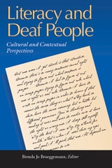 cover of Literacy and Deaf People: Cultural and Contextual Perspectives