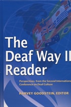 cover of The Deaf Way II Reader: Perspectives from the Second International Conference on Deaf Culture