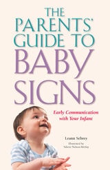cover of The Parents’ Guide to Baby Signs: Early Communication with Your Infant