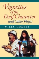 cover of Vignettes of the Deaf Character and Other Plays
