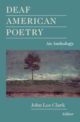 cover of Deaf American Poetry: An Anthology