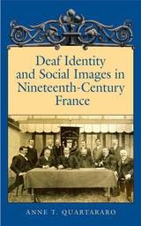 cover of Deaf Identity and Social Images in Nineteenth-Century France