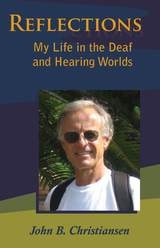 cover of Reflections: My Life in the Deaf and Hearing Worlds