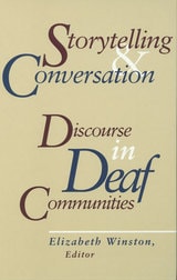 cover of Storytelling and Conversation: Discourse in Deaf Communities