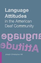 cover of Language Attitudes in the American Deaf Community