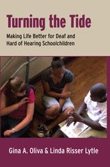cover of Turning the Tide: Making Life Better for Deaf and Hard of Hearing Schoolchildren