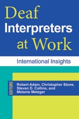 cover of Deaf Interpreters at Work: International Insights