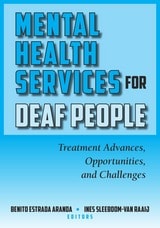 cover of Mental Health Services for Deaf People: Treatment Advances, Opportunities, and Challenges