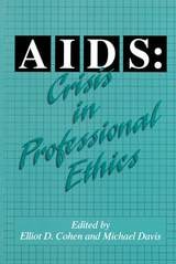 cover of AIDS: Crisis in Professional Ethics