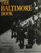 cover of The Baltimore Book: New Views of Local History