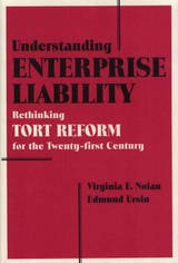 cover of Understanding Enterprise Liability: Rethinking Tort Reform for the Twenty-First Century