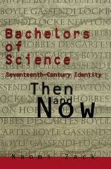 cover of Bachelors of Science: Seventeenth Century Identity, Then and Now