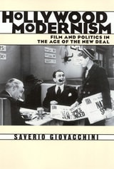 cover of Hollywood Modernism: Film & Politics In Age Of New Deal