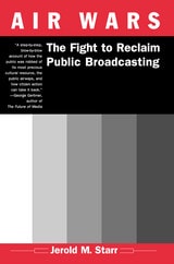 cover of Air Wars: Fight To Reclaim Public Broadcasting