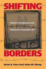 cover of Shifting Borders: Rhetoric, Immigration And Prop 187