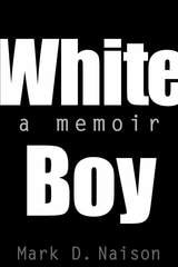 cover of White Boy: A Memoir