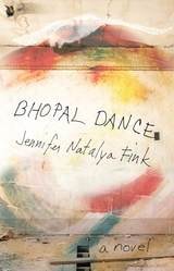 cover of Bhopal Dance: A Novel