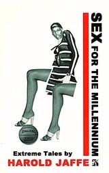 cover of Sex for the Millennium: Extreme Tales