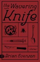 cover of The Wavering Knife: Stories