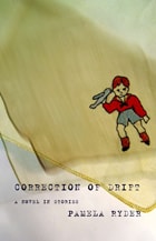 cover of Correction of Drift: A Novel in Stories