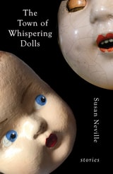cover of The Town of Whispering Dolls: Stories
