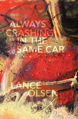 cover of Always Crashing in the Same Car: A Novel after David Bowie