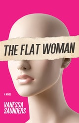 cover of The Flat Woman: A Novel