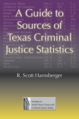 cover of A Guide to Sources of Texas Criminal Justice Statistics