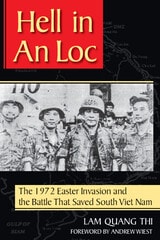 cover of Hell in An Loc: The 1972 Easter Invasion and the Battle That Saved South Viet Nam