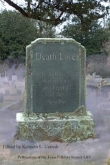 cover of Death Lore: Texas Rituals, Superstitions, and Legends of the Hereafter