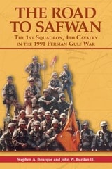 cover of Road to Safwan: The 1st Squadron, 4th Cavalry in the 1991 Persian Gulf War