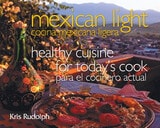 cover of Mexican Light: Healthy Cuisine for Today's Cook