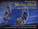 cover of Heggie and Scheer's Moby-Dick: A Grand Opera for the Twenty-first Century