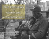 cover of The Upshaws of County Line: An American Family