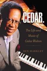 cover of Cedar: The Life and Music of Cedar Walton