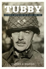 cover of Tubby: Raymond O. Barton and the US Army, 1889-1963