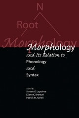 cover of Morphology and its Relation to Phonology and Syntax