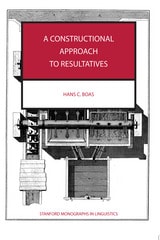 cover of A Constructional Approach to Resultatives
