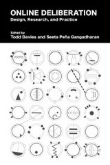 cover of Online Deliberation: Design, Research, and Practice