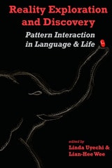 cover of Reality Exploration and Discovery: Pattern Interaction in Language and Life