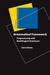cover of Grammatical Framework: Programming with Multilingual Grammars