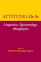 cover of Attitudes De Se: Linguistics, Epistemology, Metaphysics