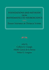 cover of Foundations and Methods from Mathematics to Neuroscience: Essays Inspired by Patrick Suppes