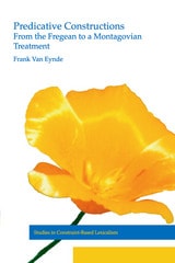 cover of Predicative Constructions: From the Fregean to a Montagovian Treatment