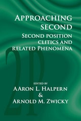cover of Approaching Second: Second Position Clitics and Related Phenomena