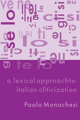cover of A Lexical Approach to Italian Cliticization