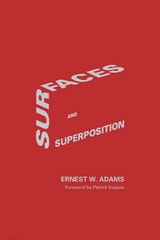 cover of Surfaces and Superposition: Field Notes on some Geometrical Excavations