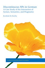 cover of Discontinuous NPs in German: A Case Study of the Interaction of Syntax, Semantics, and Pragmatics