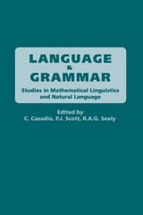 cover of Language and Grammar: Studies in Mathematical Linguistics and Natural Language